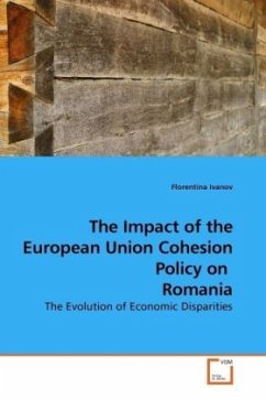 The Impact of the European Union Cohesion Policy on Romania - Ivanov, Florentina