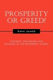 Prosperity or Greed?