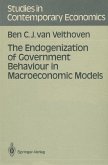 The Endogenization of Government Behaviour in Macroeconomic Models