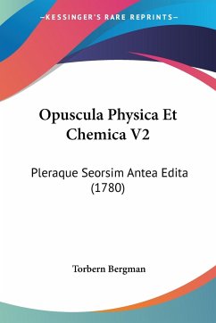 Opuscula Physica Et Chemica V2