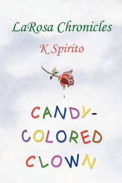 Candy-Colored Clown - Spirito, K.