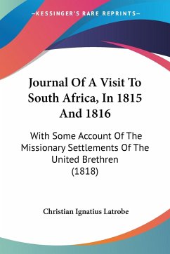 Journal Of A Visit To South Africa, In 1815 And 1816