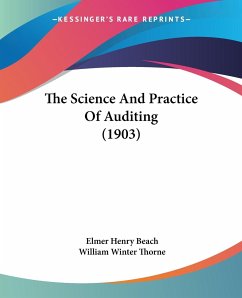 The Science And Practice Of Auditing (1903)