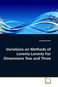 Variations on Methods of Lorentz-Lorentz For Dimensions Two and Three - Dent, Anamaria