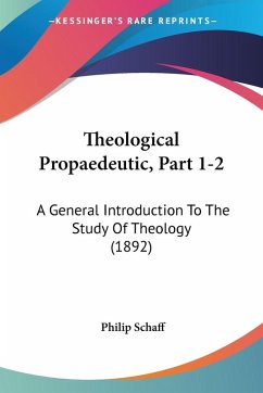 Cover Theological Propaedeutic, Part 1-2