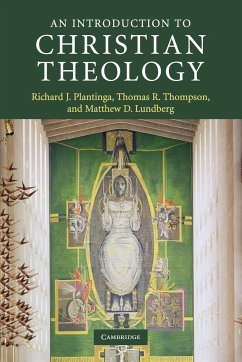 An Introduction to Christian Theology - Plantinga, Richard J.; Thompson, Thomas R.; Lundberg, Matthew D.