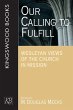 Our Calling to Fulfill - Bild 1