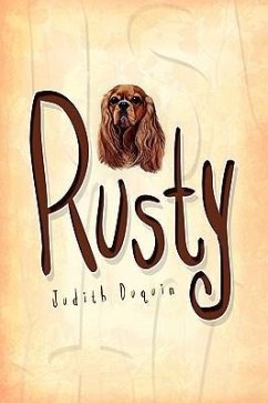 Rusty - Duquin, Judith