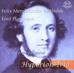 Klaviertrios-Mendelssohn Bartholdy-Hartmann - Hyperion-Trio