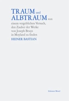 Traum und Albtraum/Beuys - Bastian, Heiner