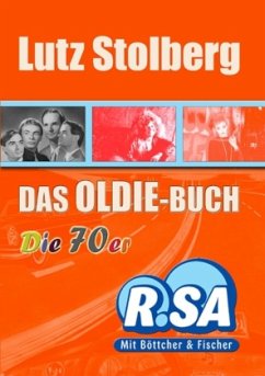 Cover Das Oldie-Buch - Die 70er, mit Böttcher & Fischer