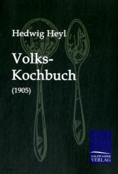 Volks-Kochbuch (1905) - Heyl, Hedwig