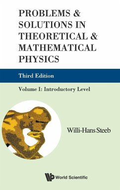 Problems and Solutions in Theoretical and Mathematical Physics - Volume I - Steeb, Willi-Hans