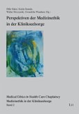 Perspektiven der Medizinethik in der Klinikseelsorge