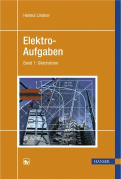 Elektro-Aufgaben 1 - Gleichstrom - Lindner, Helmut