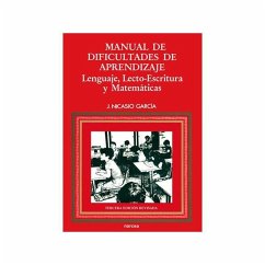 Manual de dificultades de aprendizaje : lenguaje, lecto-escritura, matemáticas - García Sánchez, Jesús Nicasio