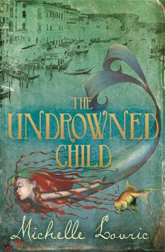 The Undrowned Child - Lovric, Michelle