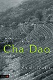 Cha Dao: The Way of Tea, Tea as a Way of Life