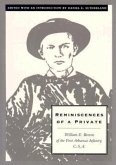 Reminiscences of a Private: William E. Bevens of the First Arkansas Infantry C.S.A.