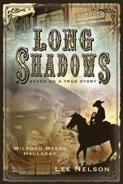 Long Shadows - Halladay, Wilford Meeks; Nelson, Lee