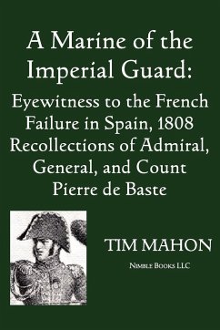 A Marine of the Imperial Guard - Baste, Pierre