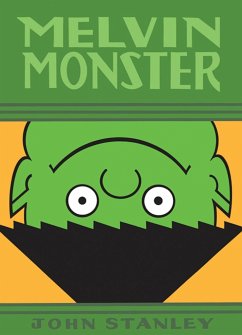 Melvin Monster, Volume 2 - Stanley, John