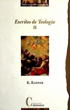 Escritos de Teología T II: Iglesia - Hombre - Rahner, Karl