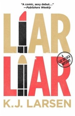 Liar Liar - Larsen, K J