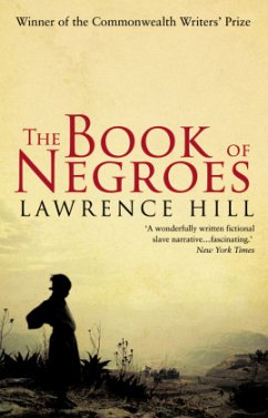 The Book of Negroes - Hill, Lawrence