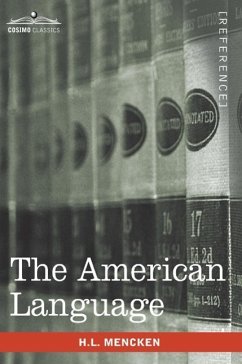 The American Language - Mencken, H L
