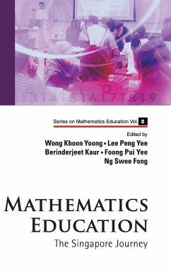 Mathematics Education: The Singapore Journey