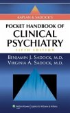 Kaplan and Sadock's Pocket Handbook of Clinical Psychiatry Kaplan and Sadock's Pocket Handbook of Clinical Psychiatry
