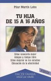 Tu hija de 15 a 16 años