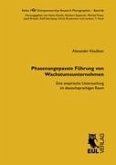 Phasenangepasste Führung von Wachstumsunternehmen