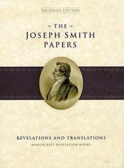 The Joseph Smith Papers: Revelations and Translations Manuscript Revelation Books - Smith, Joseph, Jr.