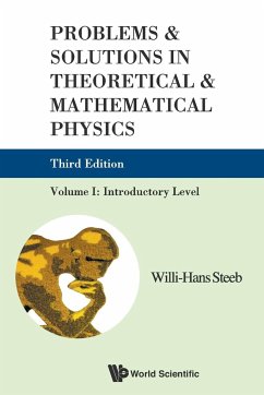 Problems & Solutions in Theoretical & Mathematical Physics - Steeb, Willi-Hans