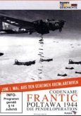 Codename Frantic Poltawa 1944 - Die Pendeloperation