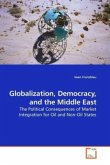 Globalization, Democracy, and the Middle East