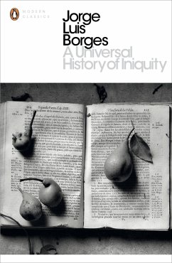 A Universal History of Iniquity - Luis Borges, Jorge