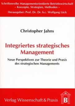 Integriertes stragegisches Management. - Jahns, Christopher