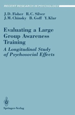 Evaluating a Large Group Awareness Training - Fisher, Jeffrey D.; Silver, Roxane C.; Klar, Yechiel; Goff, Barry; Chinsky, Jack M.