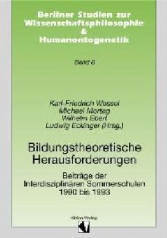 Bildungstheoretische Herausforderungen - Wessel, Karl F / Mortag, Michael / Ebert, Wilhelm / Eckinger, Ludwig (Hgg.)