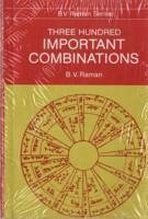 Three Hundred Important Combinations - Raman, B.V.