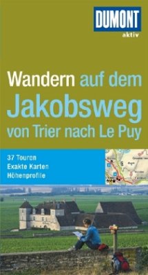 DuMont Aktiv Wandern auf dem Jakobsweg - Wipper, Heinrich