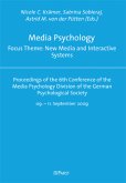Media Psychology Focus Theme: New Media and Interactive Systems Media Psychology Focus Theme: New Media and Interactive Systems