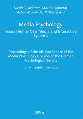 Media Psychology Focus Theme: New Media and Interactive Systems