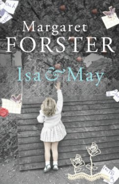 Isa and May - Forster, Margaret