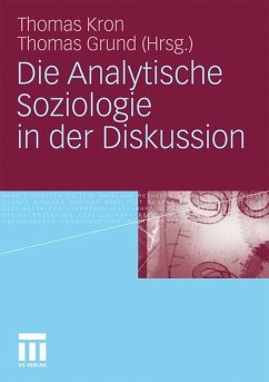 Die Analytische Soziologie in der Diskussion - Kron, Thomas / Grund, Thomas (Hrsg.)