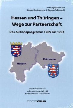 Hessen und Thüringen - Wege zur Partnerschaft - Brandes, Karin