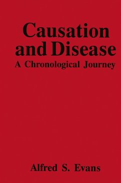 Causation and Disease - Evans, Alfred S.